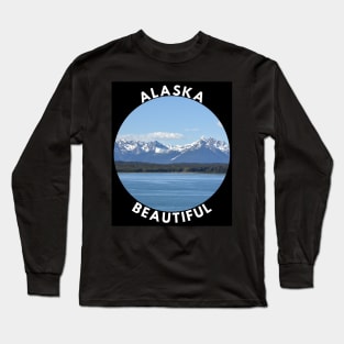 Beautiful Alaska, Beautiful Long Sleeve T-Shirt